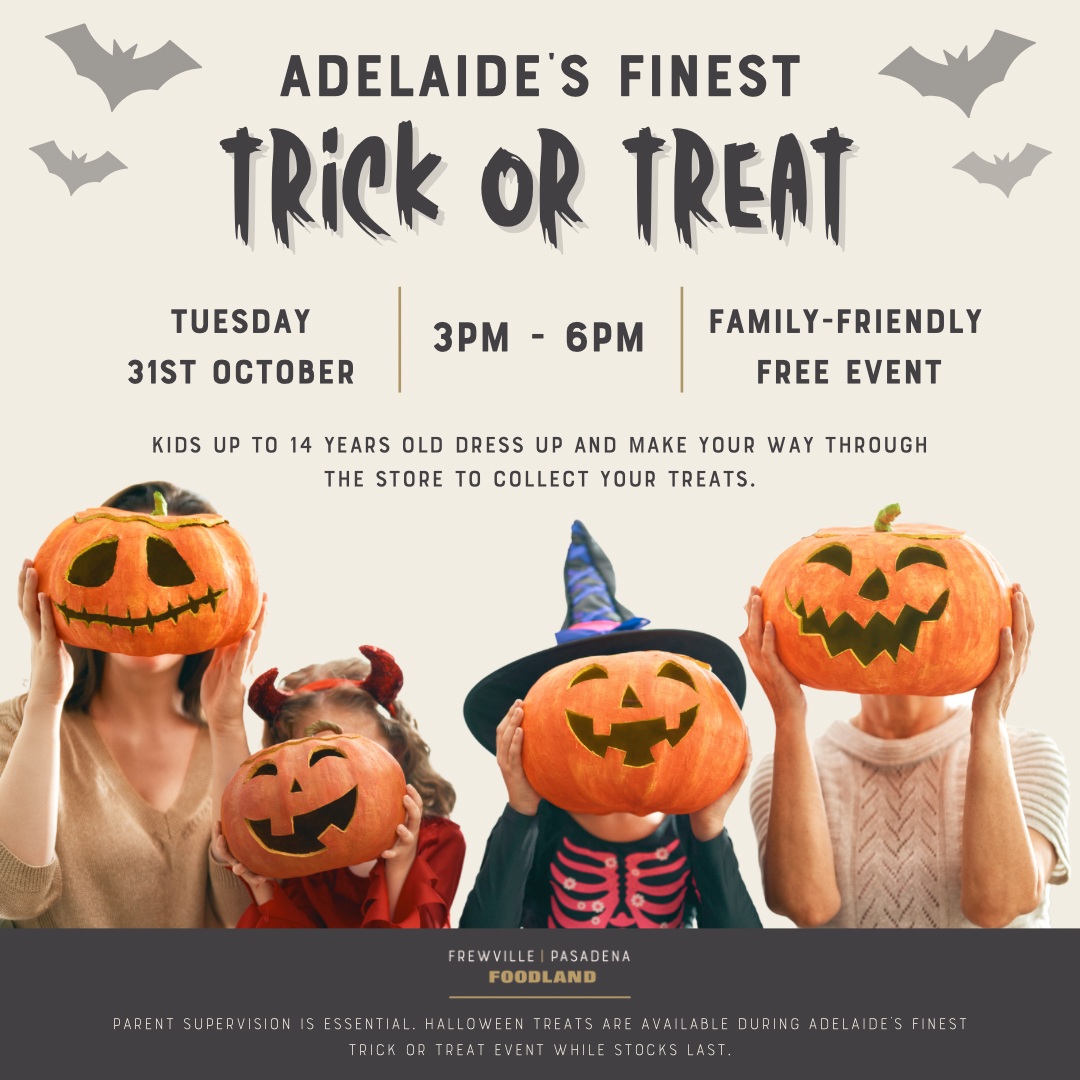 Adelaide’s Finest Trick or Treat